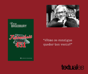 Farenheit 451 Ray Bradbury cita Textuales