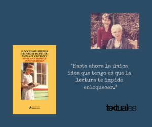 Mary Ann Shaffer y Annie Barrows La sociedad literaria y el pastel de piel de patata de Guernsey cita Textuales