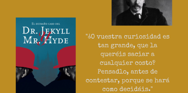 Robert L. Stevenson El extraño caso de Dr. Jekyll y Mr. Hyde cita Textuales