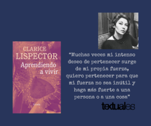 Clarice Lispector Pertenecer cita Textuales