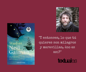 Neil Gaiman Stardust cita Textuales