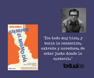 David Nicholls Siempre el mismo día cita Textuales